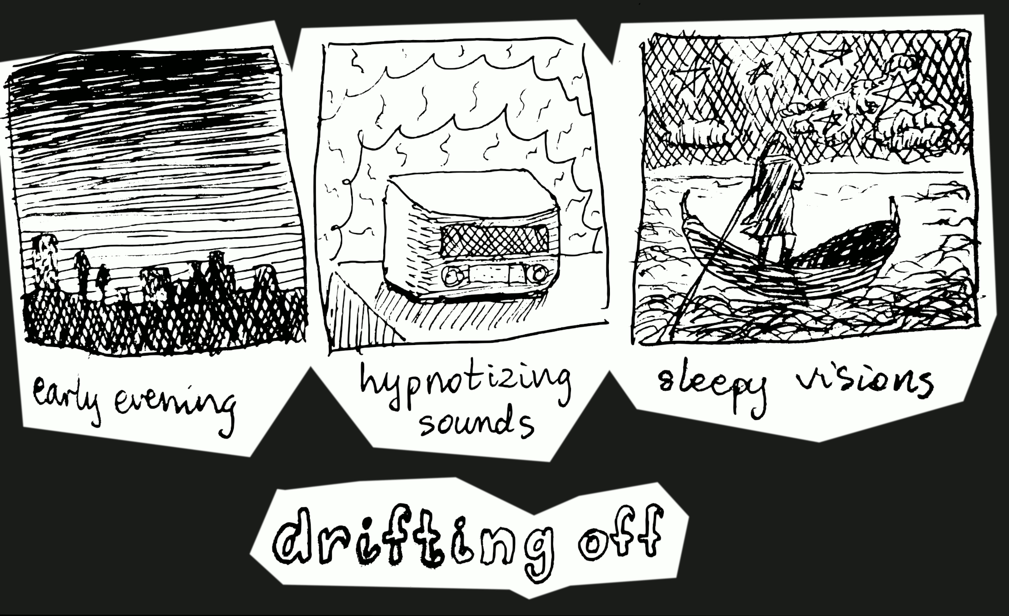 drifting off: early evening // hypnotizing sounds // sleepy visions